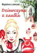Dziewczyna... - Magdalena Ludwiczak -  polnische Bücher