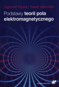 Obrazek Podstawy teorii pola elektromagnetycznego