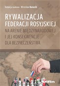 Polska książka : Rywalizacj... - Mirosław Banasik, Redakcja Naukowa