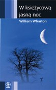Zobacz : W księżyco... - William Wharton