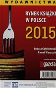 Polnische buch : Rynek ksią... - Łukasz Gołębiewski, Paweł Waszczyk