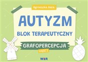 Książka : Autyzm. Bl... - Agnieszka Bala