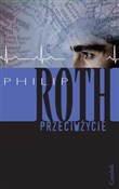 Przeciwżyc... - Philip Roth -  polnische Bücher