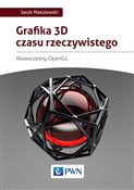 Książka : Grafika 3D... - Jacek Matulewski