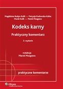 Kodeks kar... - Magdalena Budyn-Kulik, Patrycja Kozłowska-Kalisz, Marek Kulik, Marek Mozgawa - buch auf polnisch 