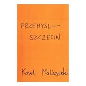 Przemyśl -... - Karol Maliszewski -  Polnische Buchandlung 