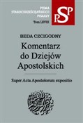 Polska książka : Komentarz ... - Czcigodny Beda