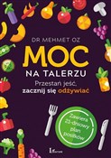 Polska książka : Moc na tal... - Mehmet Oz