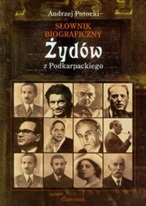 Obrazek Słownik biograficzny Żydów z podkarpackiego