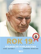 Zobacz : Rok 19 Fot... - Jan Paweł II