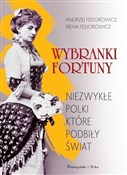 Wybranki f... - Andrzej Fedorowicz, Irena Fedorowicz -  Polnische Buchandlung 