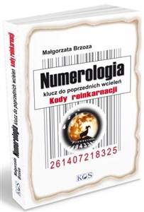 Obrazek Numerologia klucz do poprzednich wcieleń Kody reinkarnacji