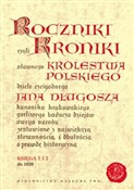 Zobacz : Roczniki c... - Jan Długosz