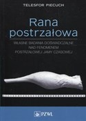 Rana postr... - Telesfor Piecuch - buch auf polnisch 