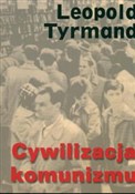 Cywilizacj... - Leopold Tyrmand -  Polnische Buchandlung 