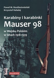 Bild von Karabiny i karabinki Mauser 98 w Wojsku Polskim w latach 1918-1939
