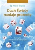 Duch Święt... - bp Antoni Długosz -  fremdsprachige bücher polnisch 
