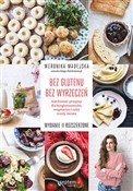 Bez gluten... - Weronika Madejska -  Książka z wysyłką do Niemiec 