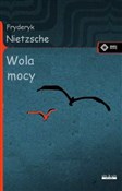Wola mocy - Fryderyk Nietzsche - buch auf polnisch 