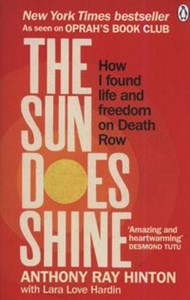 Bild von The Sun Does Shine How I Found Life and Freedom on Death Row