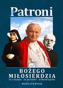 Bild von Patroni od Bożego Miłosierdzia. św. Jan Paweł II..