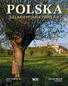 Książka : Polska szl... - Adam Bujak, Jan Paweł II