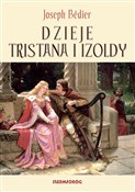 Dzieje Tri... - Joseph Bedier -  polnische Bücher