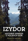 Izydor - Krzysztof Mrowiec -  polnische Bücher