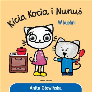 Obrazek Kicia Kocia i Nunuś. W kuchni