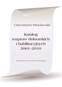 Bild von Katalog rozpraw doktorskich i habilitacyjnych 2001-2010