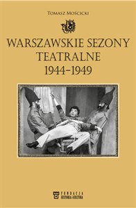 Bild von Warszawskie sezony teatralne 1944-1949