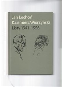 Obrazek Jan Lechoń Kazimierz Wierzyński Listy 1941-1956