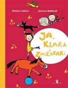 Polska książka : Ja, Klara ... - Dimiter Inkiow, Justyna Mahboob