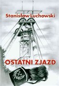 Polnische buch : Ostatni zj... - Stanisław Luchowski