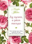 Żyj życiem... - Isabel Mauro -  polnische Bücher