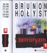 Zobacz : Terroryzm ... - Brunon Hołyst