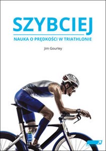 Bild von Szybciej Nauka o prędkości w triathlonie