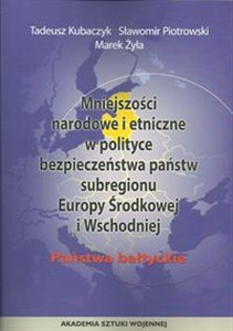 Bild von Mniejszości narodowe i etniczne w polityce bezpieczeństwa państwa subregionu Europy Środkowej i Wschodniej Państwa bałtyckie