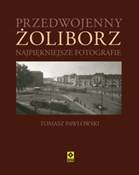 Przedwojen... - Tomasz Pawłowski -  Polnische Buchandlung 