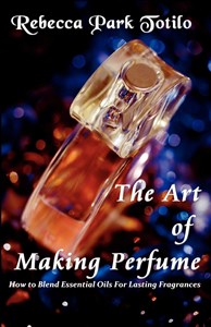Bild von The Art of Making Perfume