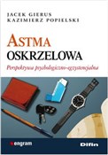 Polska książka : Astma oskr... - Jacek Gierus, Kazimierz Popielski