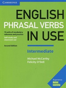 Bild von English Phrasal Verbs in Use Intermediate Self-stury and classroom use