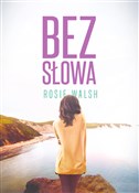 Bez słowa - Rosie Walsh -  fremdsprachige bücher polnisch 