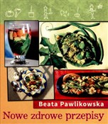 Polska książka : Nowe zdrow... - Beata Pawlikowska