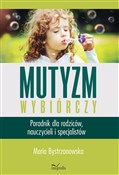 Polnische buch : Mutyzm wyb... - Maria Bystrzanowska