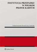 Polska książka : Instytucja... - Violetta Konarska-Wrzosek, Jerzy Lachowski