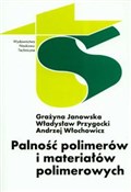 Palność po... - Grażyna Janowska, Władysław Przygocki, Andrzej Włochowicz -  fremdsprachige bücher polnisch 