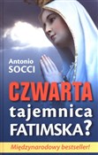 Czwarta Ta... - Antonio Socci -  fremdsprachige bücher polnisch 
