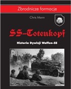 Polska książka : SS-Totenko... - Chris Mann