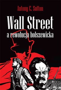 Obrazek Wall Street a rewolucja bolszewicka